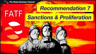 FATF Recommendation 7 – WMD Proliferation Financing Targeted Financial Sanctions [upl. by Peltz]