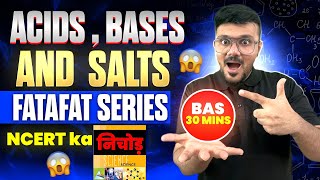 Acids Bases and Salts in 30 minutes🔥  FATAFAT Series  Parth Momaya [upl. by Torry904]