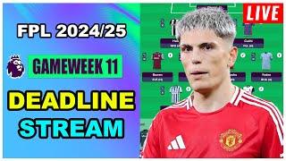 FPL Gameweek 11 DEADLINE STREAM  Live QampA  Fantasy Premier League Tips 202425 [upl. by Rramal]