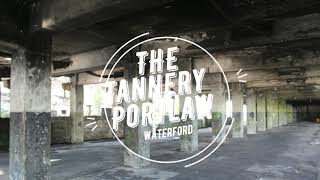 Tannery Portlaw Co Waterford home to Irelands Fittest family [upl. by Charmain539]