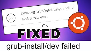 Fixed Grub Install Fatal Error in Ubuntu 2004 LTS Updated 2022 [upl. by Hannala49]