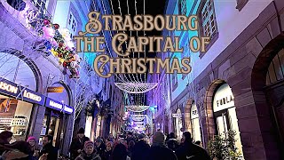 The Best Christmas Market in EuropeStrasbourg [upl. by Nosneh]