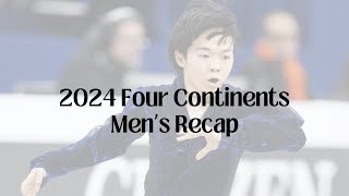 2024 Four Continents Men’s Recap [upl. by Nomis940]