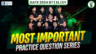 Most Important Practice Question Series Session05  BT  XL  EY  GATE Exam 2024 [upl. by Maziar]