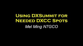 How to Use DX Summit for DXpeditions and Rare Countries [upl. by Weywadt]