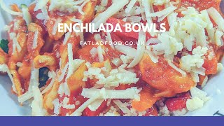 Chicken Enchilada Bowl [upl. by Clippard]