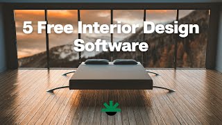 5 Free Interior Design Software [upl. by Ettecul120]