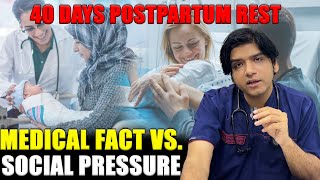 40 Days Postpartum Rest Medical Fact vs Social Pressure [upl. by Ellivro]