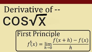 Derivative of cos root x by first principle  cos vargmul x ka avkalan [upl. by Uriisa]