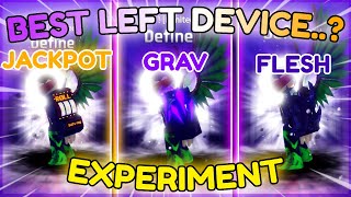 I DID AN EXPERIMENT TO SEE WHAT IS THE BEST LEFT DEVICE IN SOLS RNG ERA 8 [upl. by Odraleba]