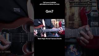 BLACK MAGIC WOMAN Guitar Chords  FULL LESSON EricBlackmonGuitar [upl. by Averyl]