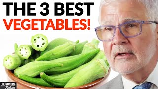 The 3 Healthiest Vegetables You Need To START EATING  Dr Steven Gundry [upl. by Orly245]