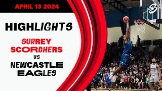 Surrey Scorchers vs Newcastle Eagles  Game Highlights [upl. by Aleicarg894]