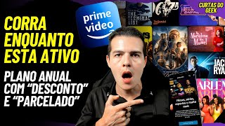 COMO ASSINAR o Plano Anual PARCELADO e COM DESCONTO do Amazon Prime [upl. by Rinum]