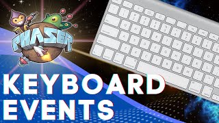 Keyboard Events in Phaser  Phaser JS Tutorial 2023 [upl. by Berlinda782]