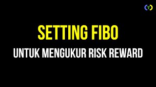 Setting Fibo untuk mengukur RR Risk Reward  EMA 200 [upl. by Harts348]