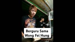 Berguru Dulu Sama Wong Fei Hung [upl. by Berck]