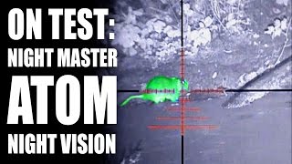 Night Master ATOM night vision  On Test [upl. by Kimberlyn]