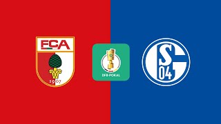 🔴Augsburg x Schalke 04  Copa da Alemanha  AO VIVO  Partida Completa [upl. by Milford]