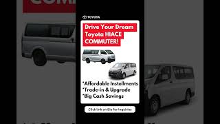 Drive Your Dream Toyota Hiace Commuter Van [upl. by Lucretia]