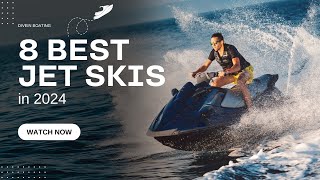 8 Best Jet Skis in 2024 [upl. by Esened]