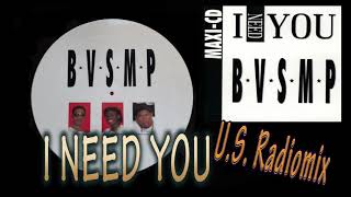 BVSMP  I need you U S Radio mix [upl. by Nnalyrehs322]