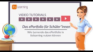 itslearning Tutorial Das ePortfolio für Schülerinnen [upl. by Edahs]