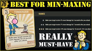 Fallout 76  Tenderizer or VERY Powerful Damage Perk for MinMaxing [upl. by Teerprah588]