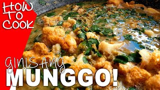 HOW TO COOK GINISANG MUNGGO BALATONG [upl. by Ailla817]