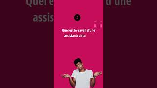 Assistance virtuelle  FAQ sur les assistants virtuels [upl. by Alekram]