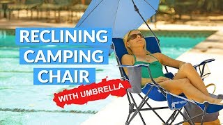 Reclining Camping Chair With Umbrella [upl. by Doubler730]