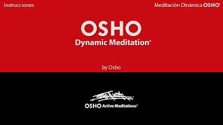 OSHO DYNAMIC MEDITATION OSHO Active Meditations  SPANISH [upl. by Garfield]