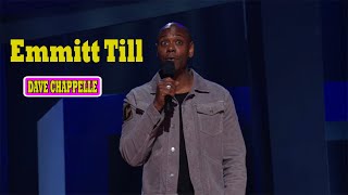 Dave Chappelle Equanimity  Emmitt Till  Dave Chappelle [upl. by Guthrey]