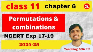 Class 11 Maths Chapter 6 Permutations and Combinations NCERT Examples 17 to 19 By Arun Sir [upl. by Aratahc444]