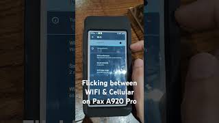 Flicking between WIFI amp Cellular on your Pax A920 Pro Card Machine payments connectivity WIFI [upl. by Htes]