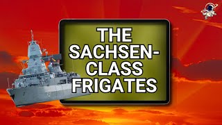 The Sachsenclass Frigates Outside Views Military [upl. by Eisele]