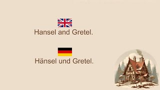 Learn GERMAN  Hansel and Gretel English amp German Audiobook [upl. by Eitsyrhc]