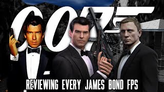 Reviewing Every James Bond FPS [upl. by Wallie]