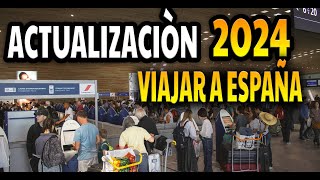 NUEVOS REQUISITOS para viajar a España en el 2024 [upl. by Atnuahsal]