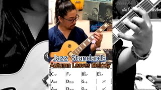 【Jazz Guitar Lesson】Jazz Standards Autumn Leaves Octave MELODY wBacking Track [upl. by Higginbotham]