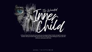 THE WOUNDED INNER CHILD  AUDIO INSTRUMENTAL [upl. by Vowel437]