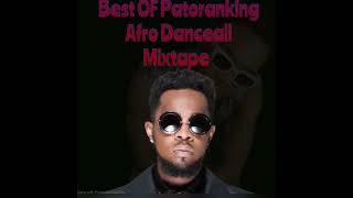 Best Of Patoranking Afro Dancehall 2023 Mix [upl. by Rodmun500]