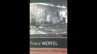 quotThe Forty Days of Musa Daghquot By Franz Werfel [upl. by Jaynell414]