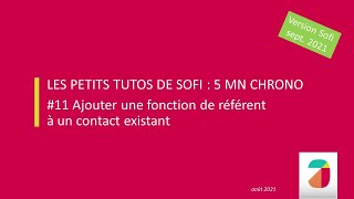 Ajouter la fonction référent à un contact existant  Les petits tutos de Sofi11 [upl. by Clemens]