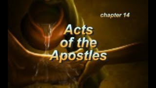 Acts of the Apostles Chapter 14 Bible Study [upl. by Yelloh]