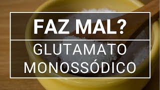 Glutamato monossódico faz mal [upl. by Cathrin]