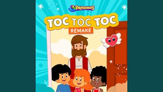 Toc Toc Toc Remake [upl. by Renmus]