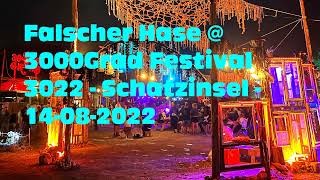 Falscher Hase at 3000Grad Festival 3022  Schatzinsel  14082022 DJ Set  Deep House [upl. by Cuttie]