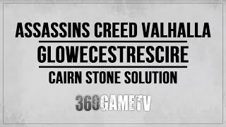 Assassins Creed Valhalla Glowecestrescire Cairn Stone Solution  Cleeve Hill Cairn Stone Puzzle [upl. by Iruam]