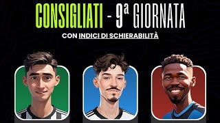 🧑‍🏫 Consigliati nona giornata serie A 20242025 grazie agli amici di Fantalab fantacalcio [upl. by Tonl]